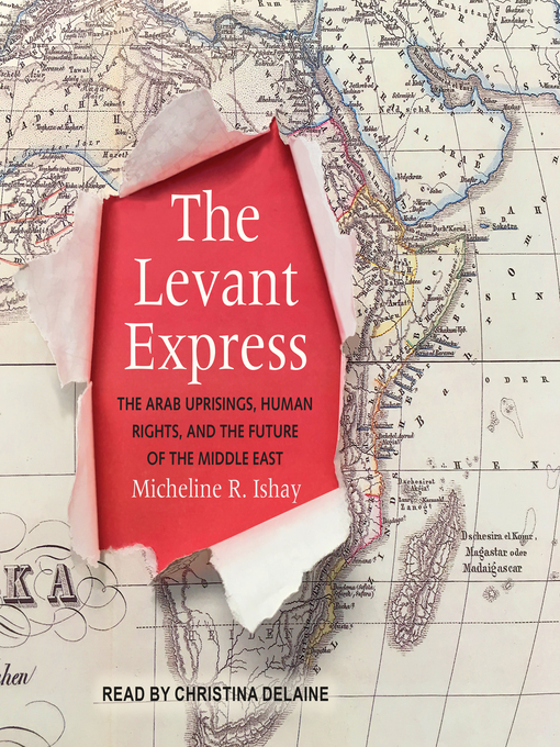 Title details for The Levant Express by Micheline R. Ishay - Wait list